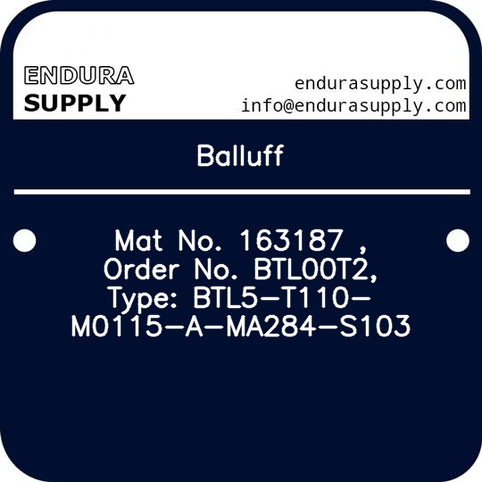 balluff-mat-no-163187-order-no-btl00t2-type-btl5-t110-m0115-a-ma284-s103