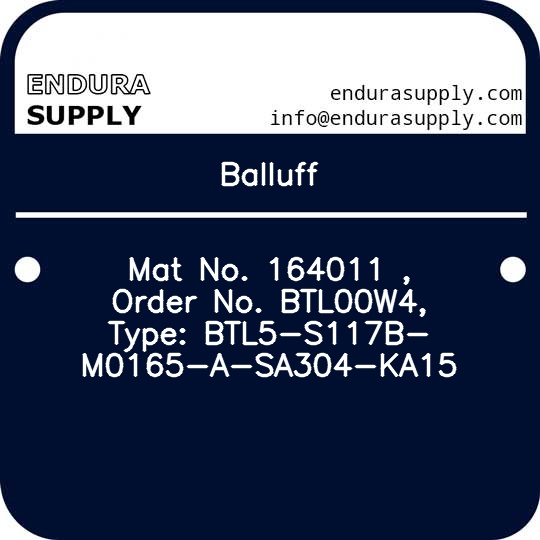 balluff-mat-no-164011-order-no-btl00w4-type-btl5-s117b-m0165-a-sa304-ka15