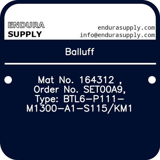 balluff-mat-no-164312-order-no-set00a9-type-btl6-p111-m1300-a1-s115km1