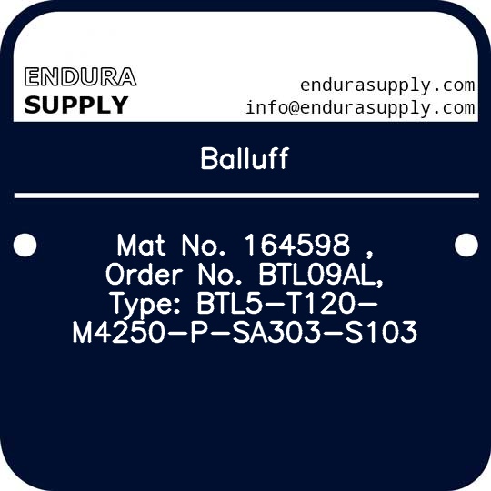 balluff-mat-no-164598-order-no-btl09al-type-btl5-t120-m4250-p-sa303-s103