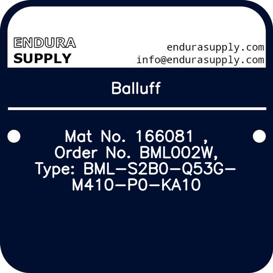 balluff-mat-no-166081-order-no-bml002w-type-bml-s2b0-q53g-m410-p0-ka10