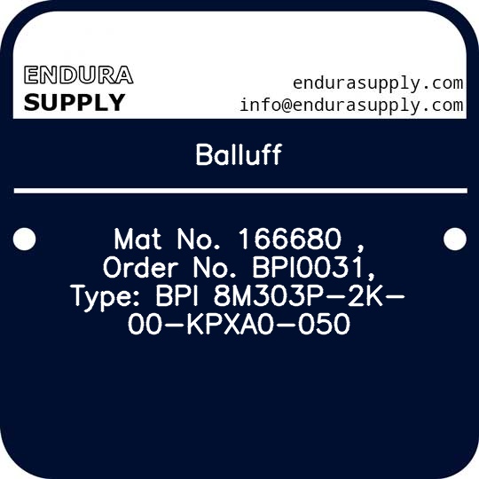 balluff-mat-no-166680-order-no-bpi0031-type-bpi-8m303p-2k-00-kpxa0-050