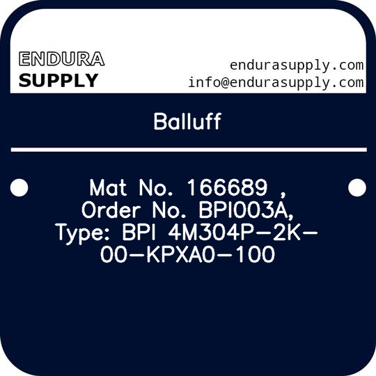 balluff-mat-no-166689-order-no-bpi003a-type-bpi-4m304p-2k-00-kpxa0-100