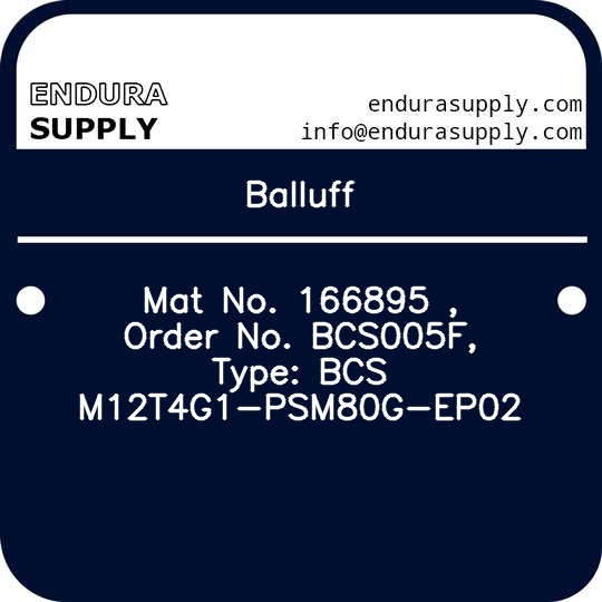 balluff-mat-no-166895-order-no-bcs005f-type-bcs-m12t4g1-psm80g-ep02