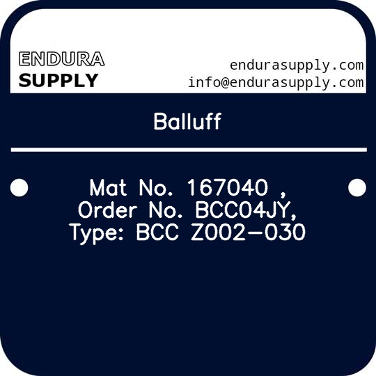 balluff-mat-no-167040-order-no-bcc04jy-type-bcc-z002-030