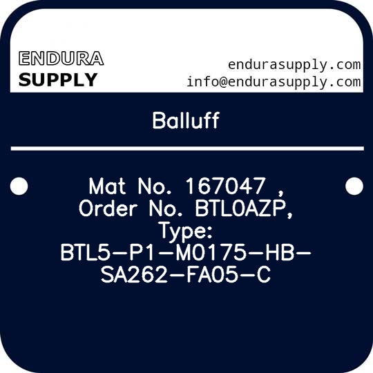 balluff-mat-no-167047-order-no-btl0azp-type-btl5-p1-m0175-hb-sa262-fa05-c
