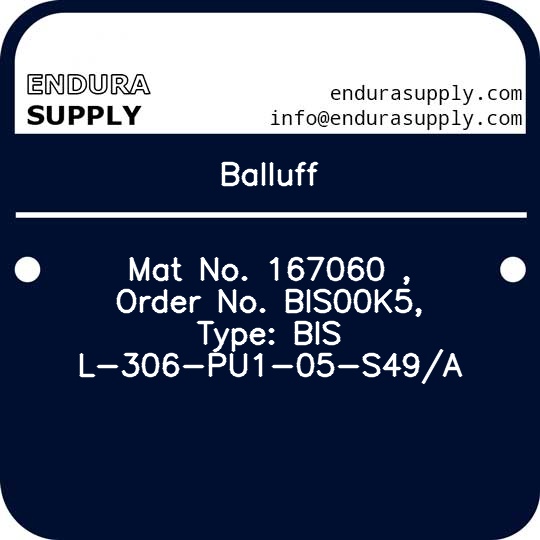 balluff-mat-no-167060-order-no-bis00k5-type-bis-l-306-pu1-05-s49a