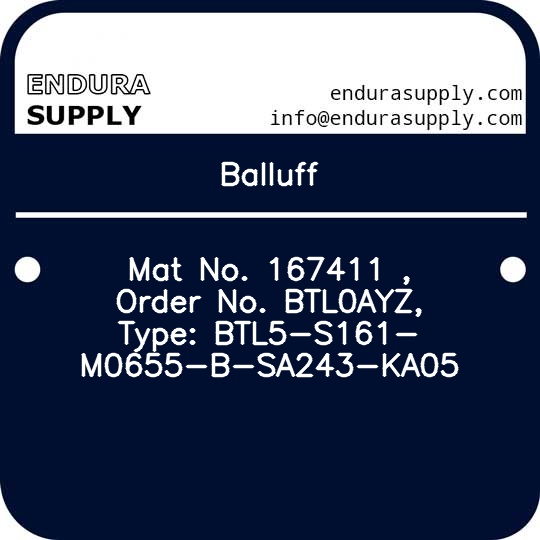balluff-mat-no-167411-order-no-btl0ayz-type-btl5-s161-m0655-b-sa243-ka05