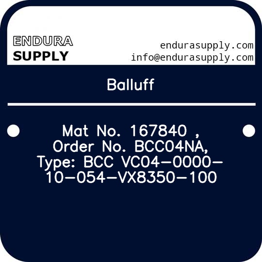balluff-mat-no-167840-order-no-bcc04na-type-bcc-vc04-0000-10-054-vx8350-100