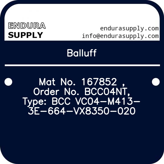 balluff-mat-no-167852-order-no-bcc04nt-type-bcc-vc04-m413-3e-664-vx8350-020