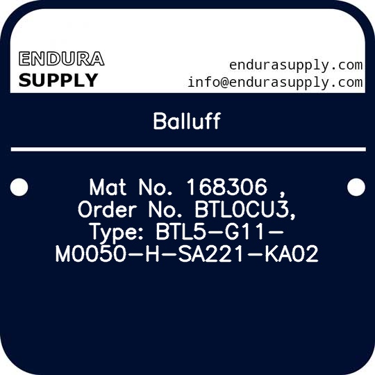 balluff-mat-no-168306-order-no-btl0cu3-type-btl5-g11-m0050-h-sa221-ka02