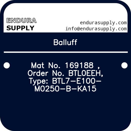 balluff-mat-no-169188-order-no-btl0eeh-type-btl7-e100-m0250-b-ka15