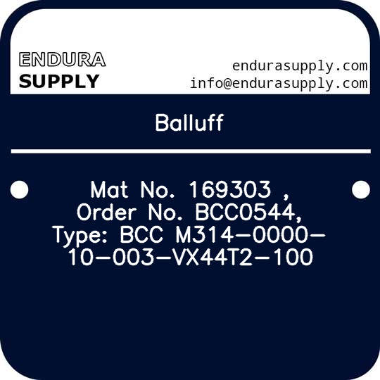 balluff-mat-no-169303-order-no-bcc0544-type-bcc-m314-0000-10-003-vx44t2-100