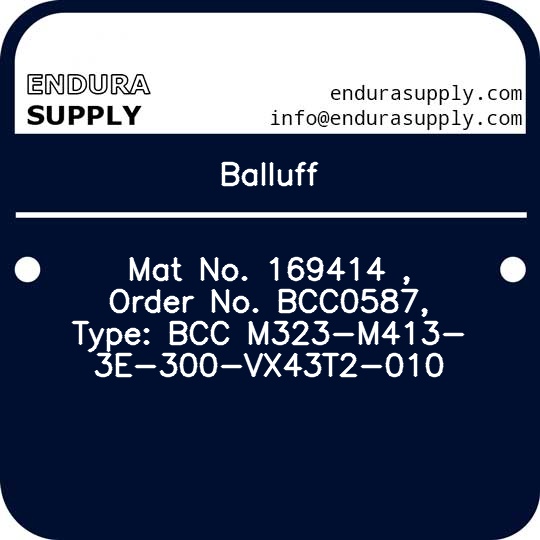 balluff-mat-no-169414-order-no-bcc0587-type-bcc-m323-m413-3e-300-vx43t2-010