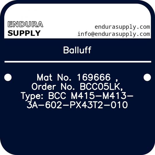 balluff-mat-no-169666-order-no-bcc05lk-type-bcc-m415-m413-3a-602-px43t2-010