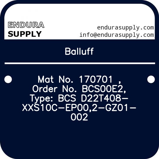 balluff-mat-no-170701-order-no-bcs00e2-type-bcs-d22t408-xxs10c-ep002-gz01-002