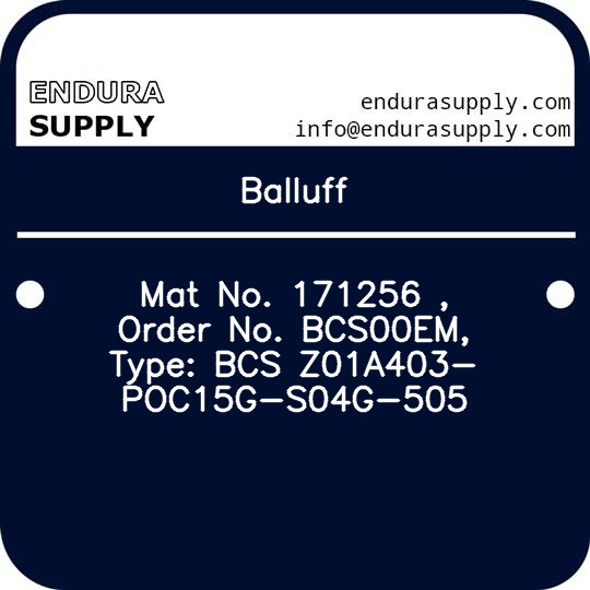 balluff-mat-no-171256-order-no-bcs00em-type-bcs-z01a403-poc15g-s04g-505