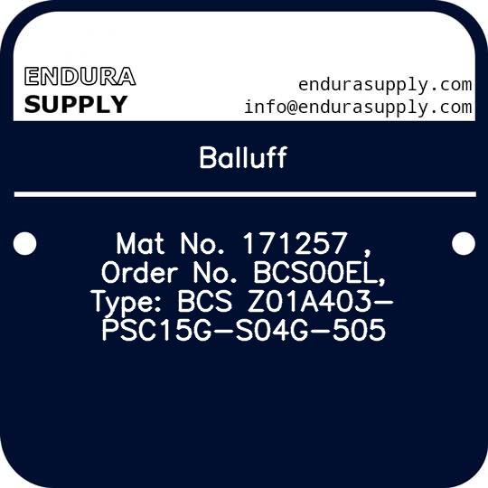 balluff-mat-no-171257-order-no-bcs00el-type-bcs-z01a403-psc15g-s04g-505