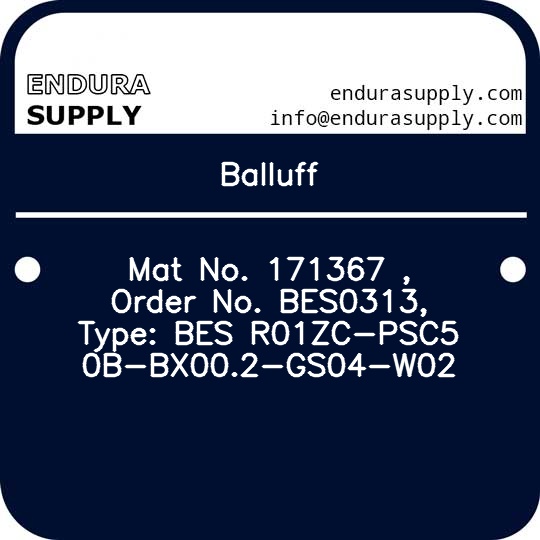 balluff-mat-no-171367-order-no-bes0313-type-bes-r01zc-psc50b-bx002-gs04-w02