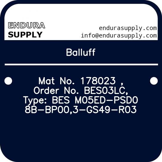 balluff-mat-no-178023-order-no-bes03lc-type-bes-m05ed-psd08b-bp003-gs49-r03