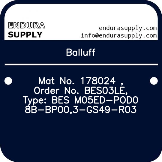 balluff-mat-no-178024-order-no-bes03le-type-bes-m05ed-pod08b-bp003-gs49-r03