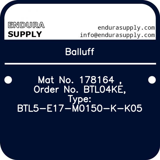 balluff-mat-no-178164-order-no-btl04ke-type-btl5-e17-m0150-k-k05