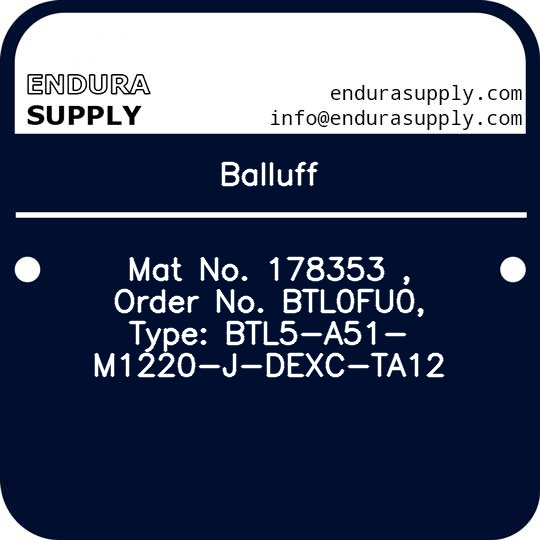 balluff-mat-no-178353-order-no-btl0fu0-type-btl5-a51-m1220-j-dexc-ta12