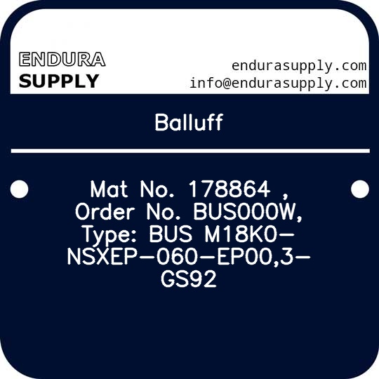 balluff-mat-no-178864-order-no-bus000w-type-bus-m18k0-nsxep-060-ep003-gs92