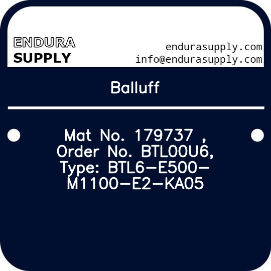 balluff-mat-no-179737-order-no-btl00u6-type-btl6-e500-m1100-e2-ka05