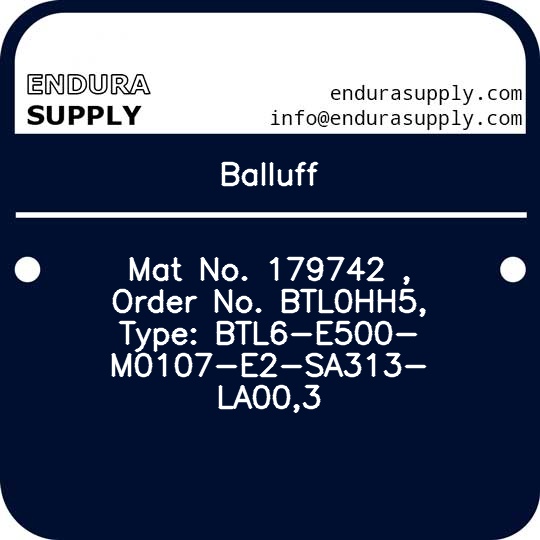 balluff-mat-no-179742-order-no-btl0hh5-type-btl6-e500-m0107-e2-sa313-la003