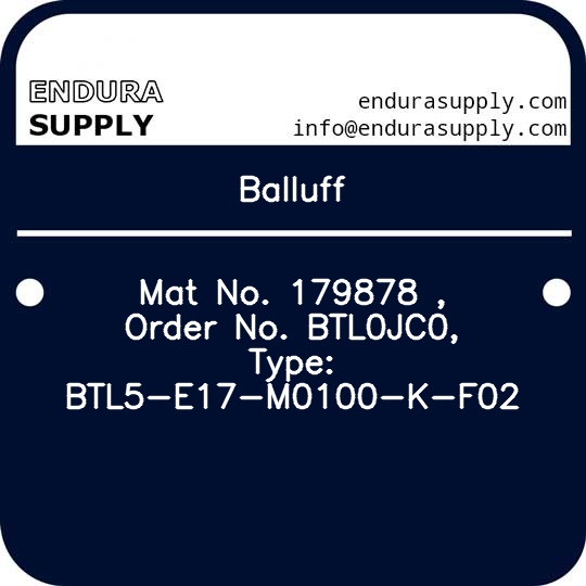 balluff-mat-no-179878-order-no-btl0jc0-type-btl5-e17-m0100-k-f02