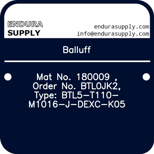 balluff-mat-no-180009-order-no-btl0jk2-type-btl5-t110-m1016-j-dexc-k05