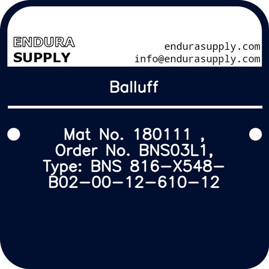 balluff-mat-no-180111-order-no-bns03l1-type-bns-816-x548-b02-00-12-610-12