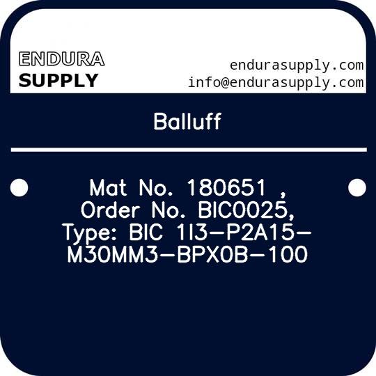 balluff-mat-no-180651-order-no-bic0025-type-bic-1i3-p2a15-m30mm3-bpx0b-100