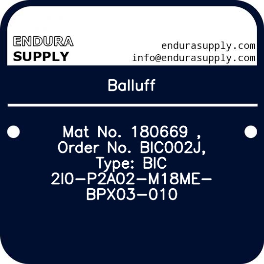 balluff-mat-no-180669-order-no-bic002j-type-bic-2i0-p2a02-m18me-bpx03-010