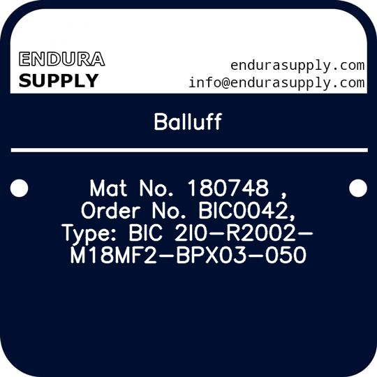 balluff-mat-no-180748-order-no-bic0042-type-bic-2i0-r2002-m18mf2-bpx03-050