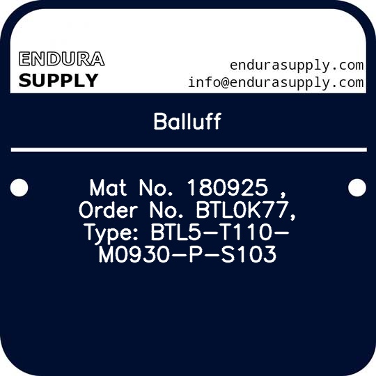 balluff-mat-no-180925-order-no-btl0k77-type-btl5-t110-m0930-p-s103