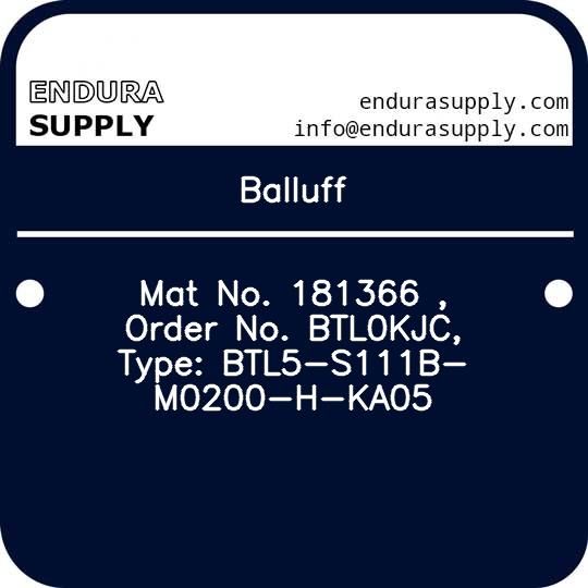 balluff-mat-no-181366-order-no-btl0kjc-type-btl5-s111b-m0200-h-ka05