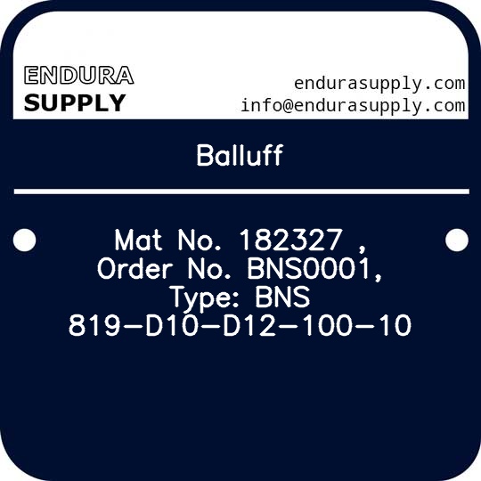 balluff-mat-no-182327-order-no-bns0001-type-bns-819-d10-d12-100-10