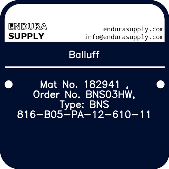 balluff-mat-no-182941-order-no-bns03hw-type-bns-816-b05-pa-12-610-11