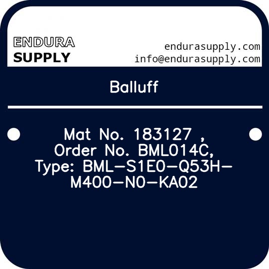 balluff-mat-no-183127-order-no-bml014c-type-bml-s1e0-q53h-m400-n0-ka02