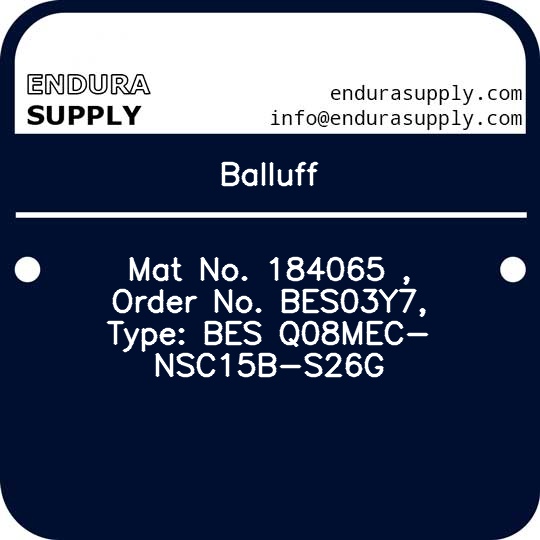 balluff-mat-no-184065-order-no-bes03y7-type-bes-q08mec-nsc15b-s26g