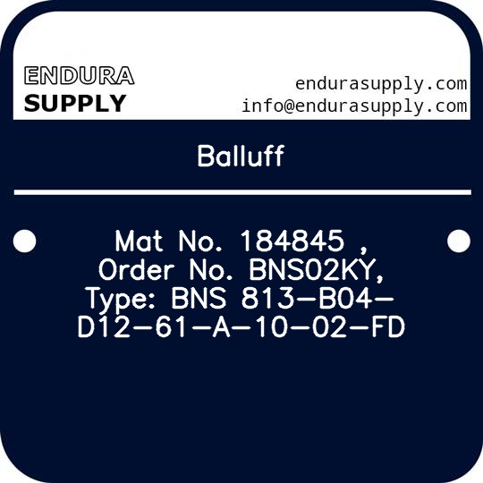 balluff-mat-no-184845-order-no-bns02ky-type-bns-813-b04-d12-61-a-10-02-fd