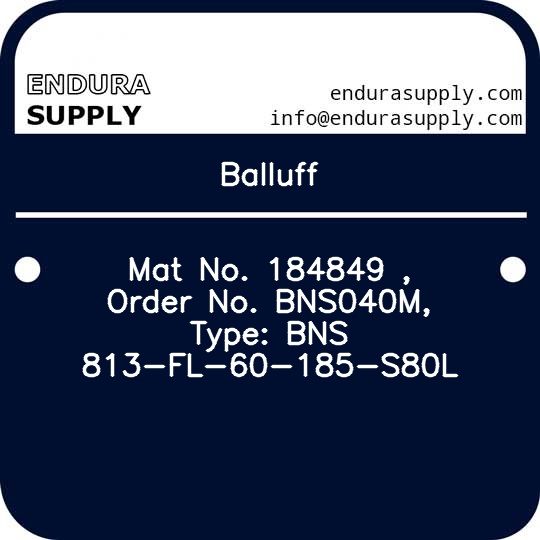 balluff-mat-no-184849-order-no-bns040m-type-bns-813-fl-60-185-s80l