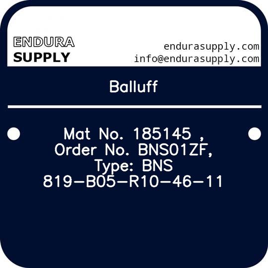 balluff-mat-no-185145-order-no-bns01zf-type-bns-819-b05-r10-46-11