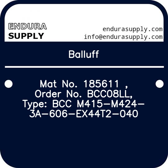 balluff-mat-no-185611-order-no-bcc08ll-type-bcc-m415-m424-3a-606-ex44t2-040