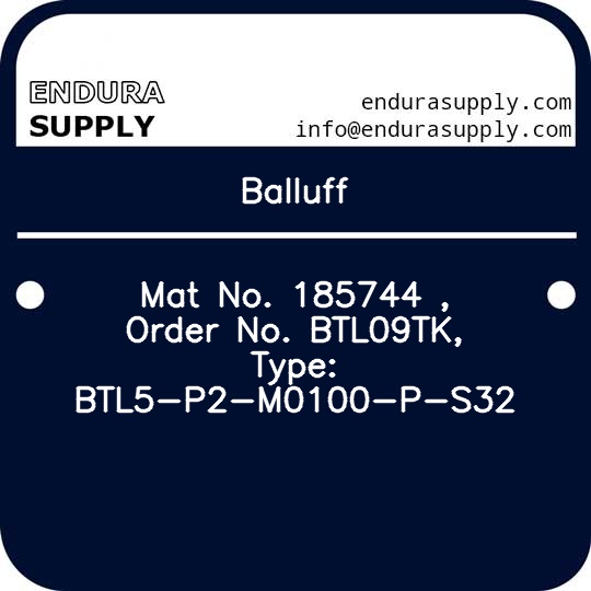 balluff-mat-no-185744-order-no-btl09tk-type-btl5-p2-m0100-p-s32