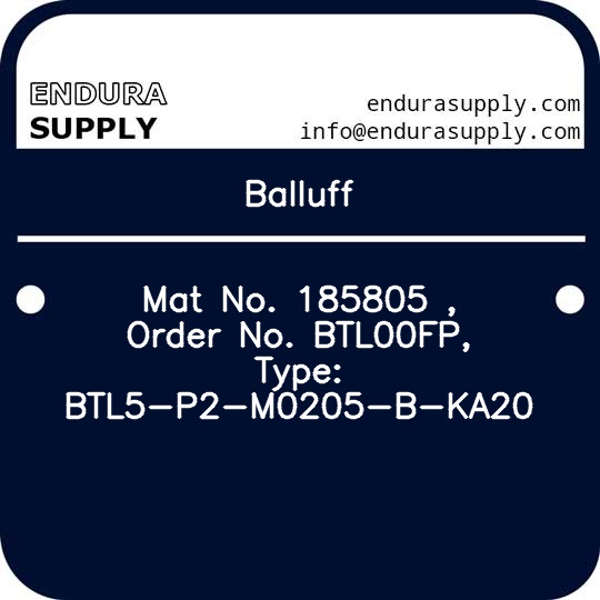 balluff-mat-no-185805-order-no-btl00fp-type-btl5-p2-m0205-b-ka20