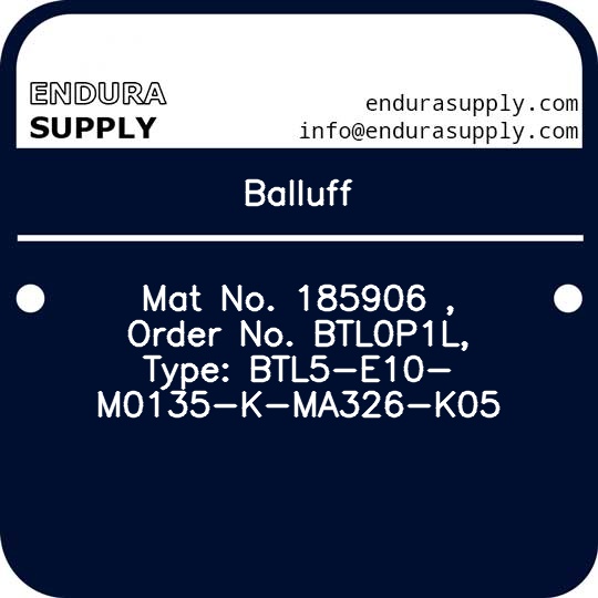 balluff-mat-no-185906-order-no-btl0p1l-type-btl5-e10-m0135-k-ma326-k05