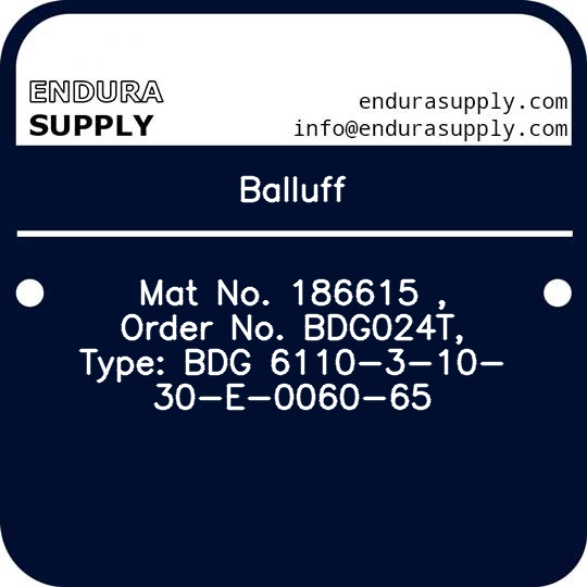 balluff-mat-no-186615-order-no-bdg024t-type-bdg-6110-3-10-30-e-0060-65